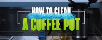 How to Clean a Coffee Pot 
