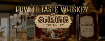 How to Taste Whiskey 