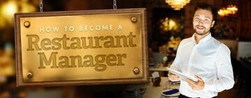 How to Become a Restaurant Manager 