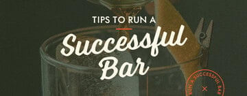 How to Run a Successful Bar 