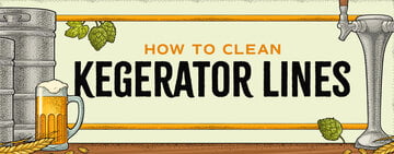 How to Clean Kegerator Lines 