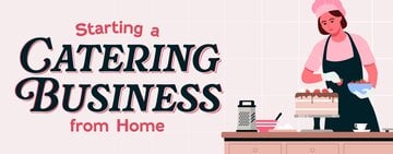 How to Start a Catering Business from Home 