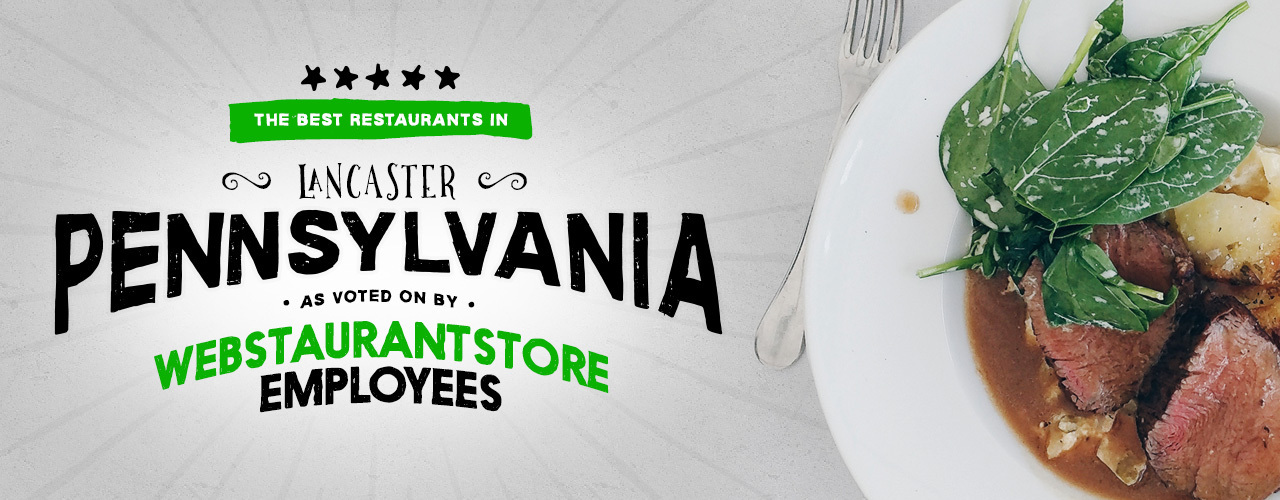 Top 10 Best Restaurants in Lancaster PA staurantStore