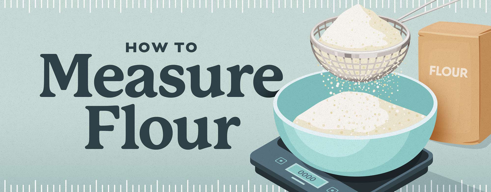 How to Measure Flour - with and without a Kitchen Scale - Just so Tasty