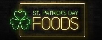 St. Patrick's Day Foods