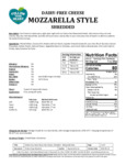 Follow Your Heart Dairy-Free Vegan Shredded Mozzarella Cheese 2.2 lb. Nutrition Information Follow Your Heart Dairy-Free Vegan Shredded Mozzarella Cheese 2.2 lb. Nutrition Information