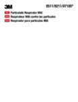 3M N95 Particulate Respirator 8211 and 8511 Instructions 3M N95 Particulate Respirator 8211 and 8511 Instructions