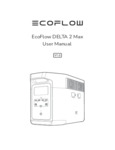 EcoFlow DELTA 2 Max_User Manual EcoFlow DELTA 2 Max_User Manual