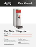 Avantco A Series HWDA2 2 Gallon Hot Water Dispenser Manual