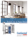 Continental Refrigerator Reach-Ins & Pass-Thrus Brochure Continental Refrigerator Reach-Ins & Pass-Thrus Brochure