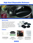 High Heat Disposable Dishware Factsheet High Heat Disposable Dishware Factsheet