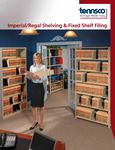 Tennsco Imperial/Regal Shelving & Fixed Shelf Filing