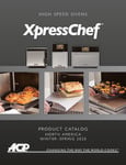 XpressChef High Speed Ovens_Full Line Brochure