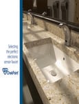 TSBrass_Selecting_Perfect_Electronic_Sensor_Faucet_Brochure TSBrass_Selecting_Perfect_Electronic_Sensor_Faucet_Brochure