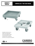 Cambro - Owners Manual for Camdollies for Dish Racks Cambro - Owners Manual for Camdollies for Dish Racks