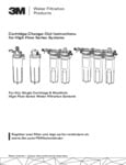 Cartridge Change Out instructions for High Flow Systems Cartridge Change Out instructions for High Flow Systems