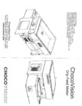 ChocoVision Drip Feed Melter Manual