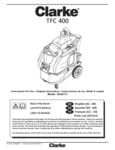 Clarke 56380773 TFC 400 All-Purpose Cleaning Machine manual