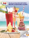 DOLE SOFT SERVE Recipe Guide DOLE SOFT SERVE Recipe Guide