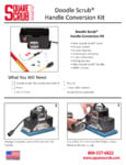 Doodle Scrub Handle Conversion Kit Instructions
