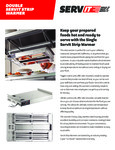 Double Servit Warmer Sell Sheet Double Servit Warmer Sell Sheet