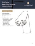 Waterloo Dual Soap Dispenser Installation Manual Waterloo Dual Soap Dispenser Installation Manual