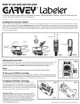 Garvey Labeler Use and Care Garvey Labeler Use and Care
