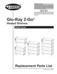 Hatco Glo-Ray 2-Go Heated Shelves Replacement List Hatco Glo-Ray 2-Go Heated Shelves Replacement List