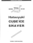 Hatsuyuki HC-8E Cube Ice Shaver Manual