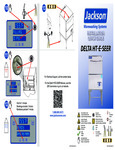 Installation Quick Guide for Jackson DishStar DELTA-HT-E-SEER Dishwasher Installation Quick Guide for Jackson DishStar DELTA-HT-E-SEER Dishwasher