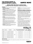 LED DOUBLE-ENDED T8 LINEAR RETROFIT LAMPS Instructions LED DOUBLE-ENDED T8 LINEAR RETROFIT LAMPS Instructions