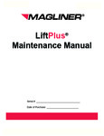 Maintenance Manual for Magliner LiftPlus Keg Lift Maintenance Manual for Magliner LiftPlus Keg Lift