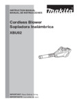 Makita Brushless Cordless Blower_XBU02_Instruction_Manual Makita Brushless Cordless Blower_XBU02_Instruction_Manual