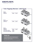 Manual for Server Twin FS-FSP Topping Warmer with Pump