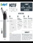 Motif torch instructions Motif torch instructions