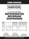 Narvon 378D-G Manual for 5 and 10 Gallon Bowls Narvon 378D-G Manual for 5 and 10 Gallon Bowls