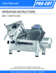 ProCut_KMS-12_Meat_Slicer_Manual ProCut_KMS-12_Meat_Slicer_Manual
