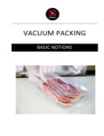 Sammic Vacuum Packing Basics Sammic Vacuum Packing Basics