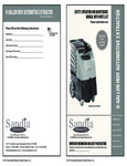 Sandia 86-4000-H Operating Manual 6 Gallon Indy Automotive Extractor Sandia 86-4000-H Operating Manual 6 Gallon Indy Automotive Extractor
