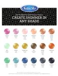 Satin Ice Shimmer Mixing Guide Satin Ice Shimmer Mixing Guide
