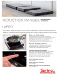 Spring LoPRO Induction Ranges Spring LoPRO Induction Ranges