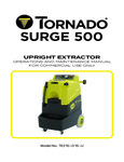 Tornado Surge 500 Hot Water Carpet Extractor - 15 Gallon - 500PSI manual