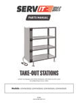 ServIt Takeout Stations Parts Manual