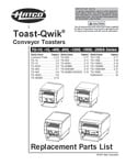 Hatco Toast-Qwik Replacement Parts List Hatco Toast-Qwik Replacement Parts List