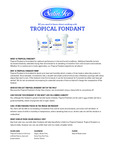 Tropical Fondant FAQ