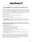 VacPak-It VMC16, VMC20F, and VMC20FGF Replacement Warranty 1 Year VacPak-It VMC16, VMC20F, and VMC20FGF Replacement Warranty 1 Year