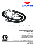 XPOWER B-4, B-24, B-25, B-27 Owner's Manual XPOWER B-4, B-24, B-25, B-27 Owner's Manual