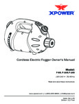 XPOWER F-8B, F-16B, F-18B Battery Powered ULV Fogger Owner's Manual