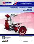 Volano Historic Slicer Specsheet Volano Historic Slicer Specsheet