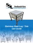 SSL Industries Stainless Steel Lug/Tote Cart Specsheet SSL Industries Stainless Steel Lug/Tote Cart Specsheet